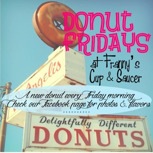 Celebrate National Donut Day, Franny's Cup and Saucer