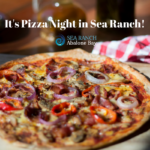 pizza night, sea ranch, abalone bay , vacation rental